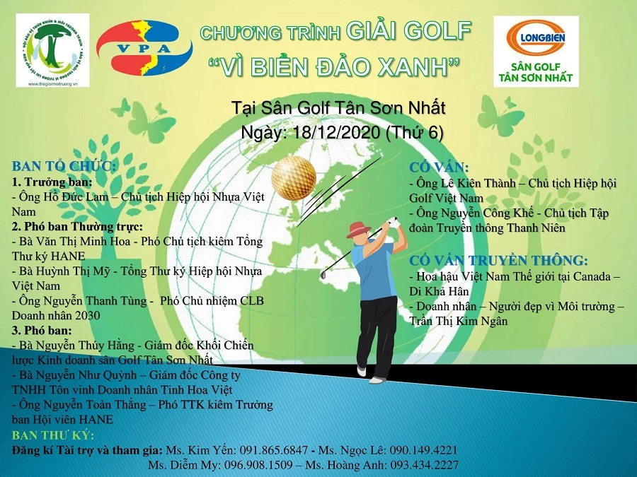 giải Golf “Vì Biển đảo Xanh” được tổ chức, nhằm mục đích vận động các doanh nghiệp, doanh nhân, golfer tham gia và cùng chung tay ủng hộ chương trình “Vì Biển đảo xanh Tổ quốc”. 