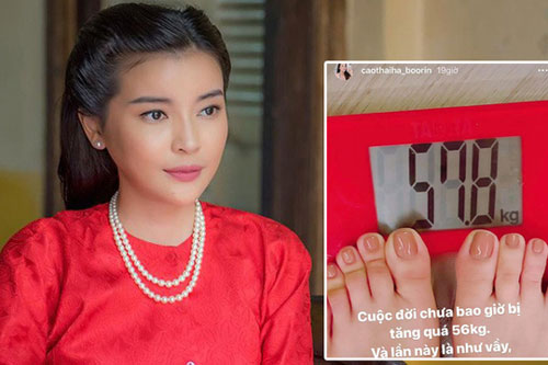 Cao Thái Hà tăng cân do stress
