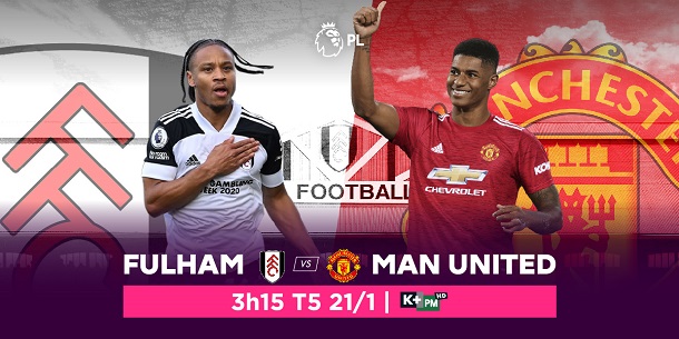 Manchester United vs. Fulham: Cơ hội để Quỷ đỏ giành lại ngôi đầu bảng, trực tiếp trên VTVcab ON