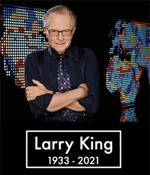 Huyền thoại Larry King qua đời vì Covid-19, sao thế giới đau buồn - Ảnh 2.