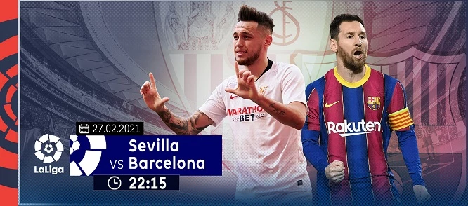 Barcelona và Sevilla còn một trận đối đầu nữa trong khuôn khổ Cúp Nhà Vua vào giữa tuần sau