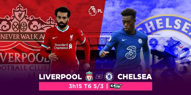 Với Chelsea, đây là thời điểm thích hợp hơn cả để so tài với Liverpool