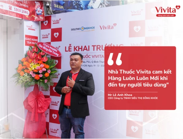 Giám Đốc Lê Anh Khoa - Công ty TNHH Siêu Thị Sống Khoẻ  - Nhà Thuốc Vivita.