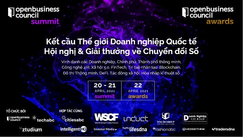 Hội nghị openbusinesscouncil được tổ chức vào các ngày 20-22/4/2021