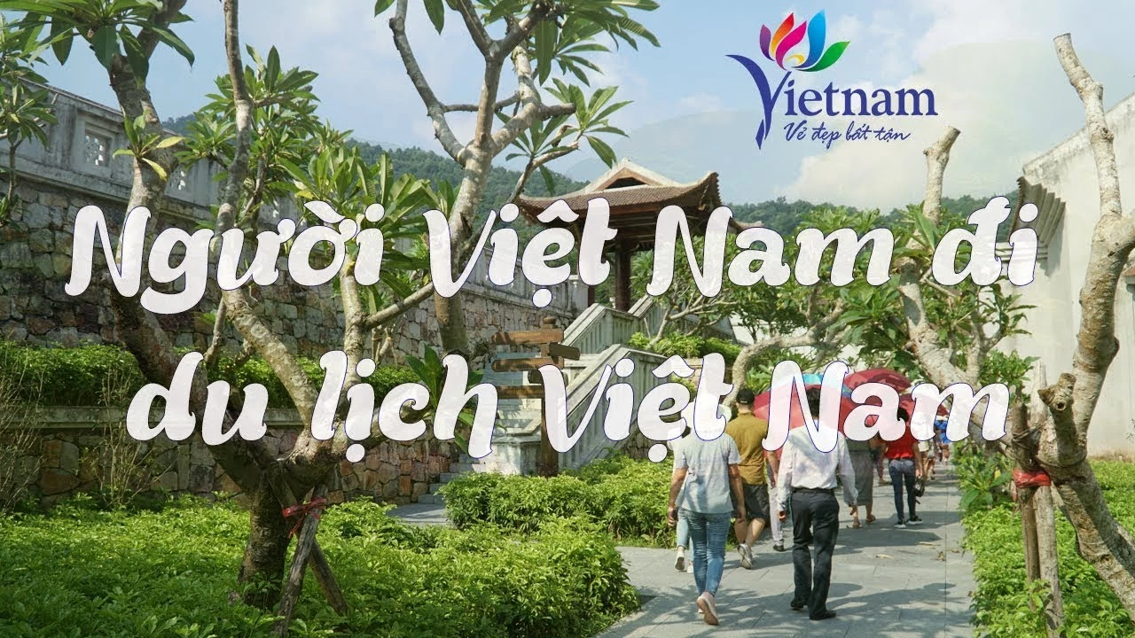 Khách du lịch Việt Nam vẫn là nguồn sống duy nhất của ngành du lịch trong năm 2021