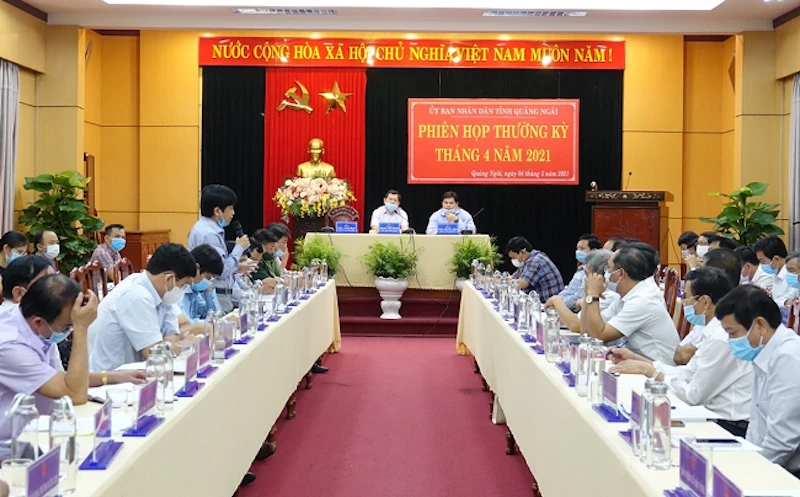 Phiên họp thường kỳ tháng 4/2021 vào ngày 4/5 tại UBND tỉnh Quảng Ngãi