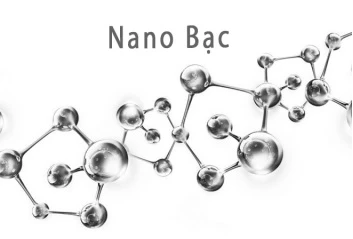 Nano bạc giúp tiêu diệt virus, vi khuẩn hiệu quả.