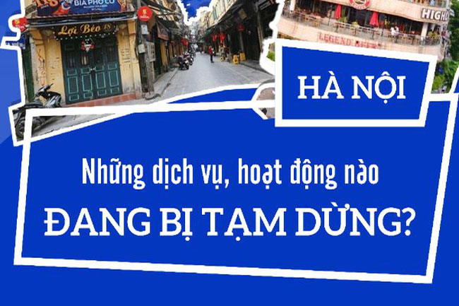 Những dịch vụ, hoạt động nào ở Hà Nội bị tạm dừng?
