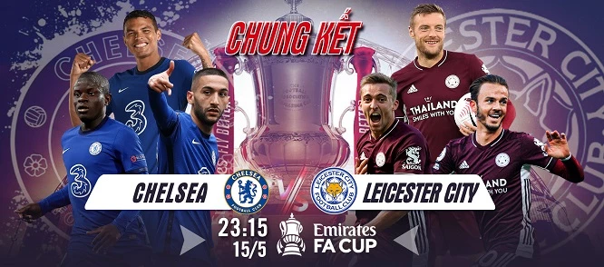 Chelsea và Leicester City sẽ phô diễn hết khả năng để giành cơ hội nâng cúp vô địch danh giá trước 21.000 khán giả trên sân Wembley. 