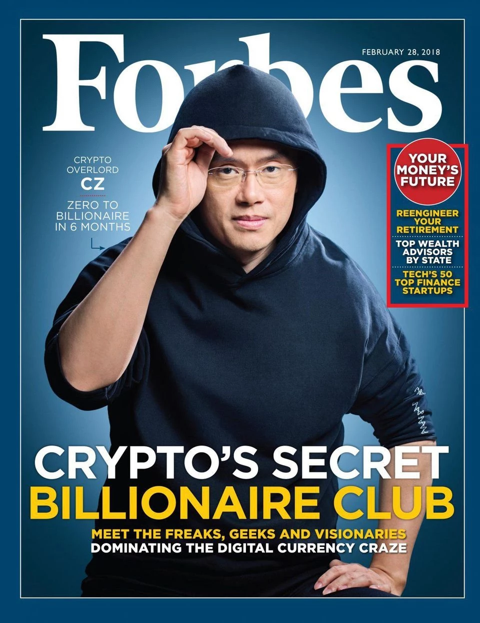 Changpeng Zhao, 41 tuổi, người sáng lập sàn giao dịch tiền ảo lớn nhất thế giới Binance từng được lên trang bìa tạp chí Forbes vì góp mặt trong câu lạc bộ tỉ phú tiền ảo bí mật.