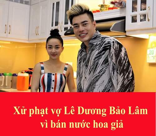 Đồng Nai: Vợ Lê Dương Bảo Lâm bị xử phạt vì bán hàng giả Chanel, Gucci trên mạng 