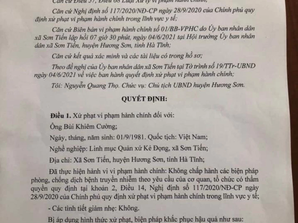 UBND huyện Hương Sơn đã ban hành Quyết định số 2700/QĐ-XPVPHC ngày 4/6/2021 về việc xử phạt hành chính 7,5 triệu đồng đối với linh mục Bùi Khiêm Cường