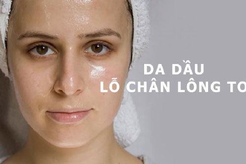 Cách chăm sóc da nhờn ngay hôm nay