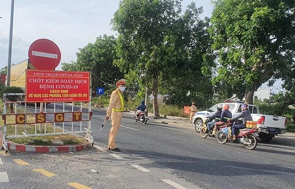 UBND TP Đà Nẵng yêu cầu kiểm soát chặt chẽ các đường mòn, lối mở mới phát sinh để ngăn chặn, hạn chế tối đa nguy cơ nguồn bệnh Covid-19 xâm nhập vào địa bàn TP