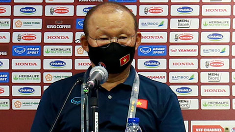 HLV Park Hang Seo: ‘ĐT Việt Nam mạnh hơn khi gặp những đối thủ đẳng cấp’