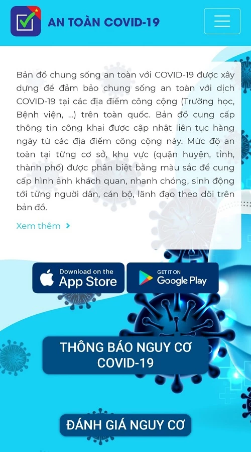 Tỉnh yêu cầu khai thác bản đồ COVID-19 (https://antoancovid.vn) của Văn phòng Chính phủ, bản đồ này hiện có mặt trên kho ứng dụng CH Play (nền tảng Androi), App Store (nền tảng iOS).