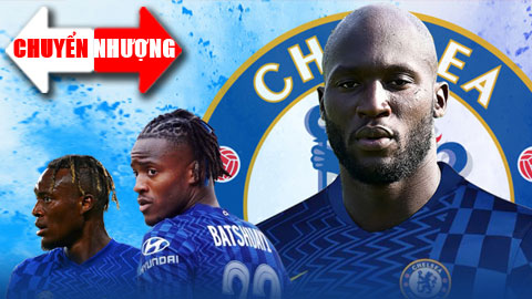 Chuyển nhượng 14/8: Vì Lukaku, hai tiền đạo Chelsea phải 'ra đường'