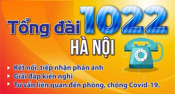 Hà Nội công bố tổng đài 1022 tư vấn, tiếp nhận, giải đáp, kiến nghị về dịch COVID-19.