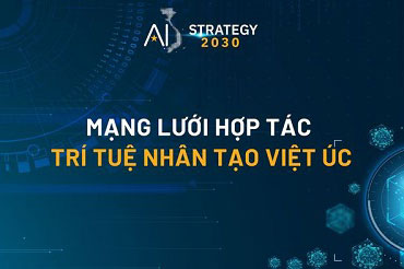 Khởi động mạng lưới hợp tác về trí tuệ nhân tạo Việt Nam-Australia