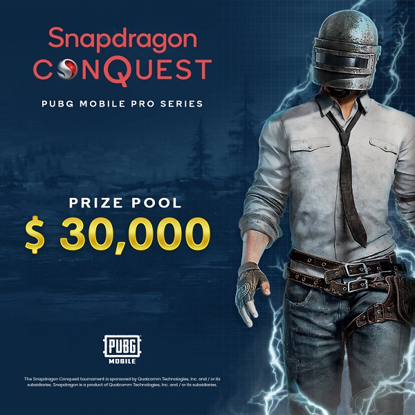 32 đội tham gia giải đấu Snapdragon Conquest™ PUBG Mobile Pro Series 