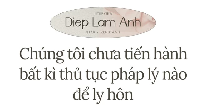 Diệp Lâm Anh: Khi người thứ ba được công khai, chỉ là anh ấy không nói thẳng ra thôi chứ tôi biết mình phải rời khỏi nhà chồng và phải từ bỏ rồi - Ảnh 10.