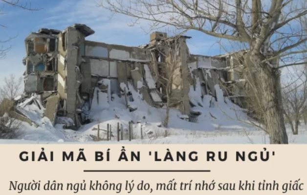 Bí ẩn "làng ru ngủ" ở Trung Á: Dân địa phương ngủ gật bất kể lúc nào, mất trí nhớ sau khi tỉnh dậy, lý do thực sự của việc này thậm chí còn kinh khủng hơn, tới mức có thể lấy mạng người
