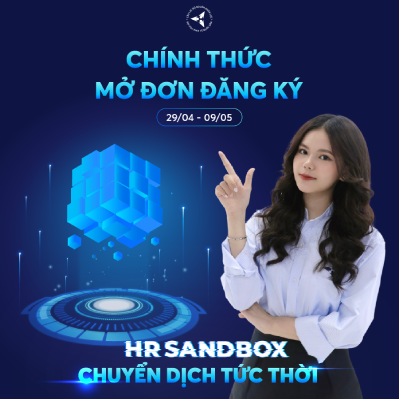 HR Sandbox 2022: Cuộc thi dành cho sinh viên đam mê ngành nhân sự