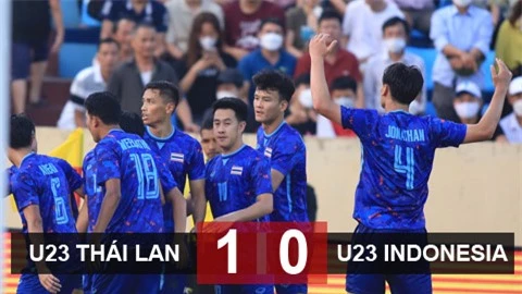 Kết quả U23 Thái Lan vs U23 Indonesia: Thái Lan vào chung kết bóng đá Nam