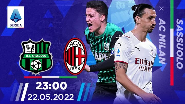 Nhận định và kênh trực tiếp trận bóng đá giữa Sassuolo và AC Milan, Serie A vòng 38