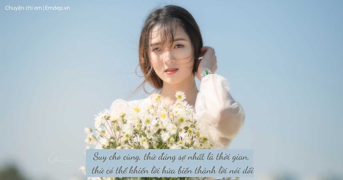 Đáng sợ nhất là thời gian, thứ có thể khiến lời hứa thanh xuân thành lời nói dối