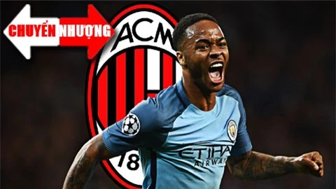 Tin chuyển nhượng 24/6: Milan theo đuổi Sterling 