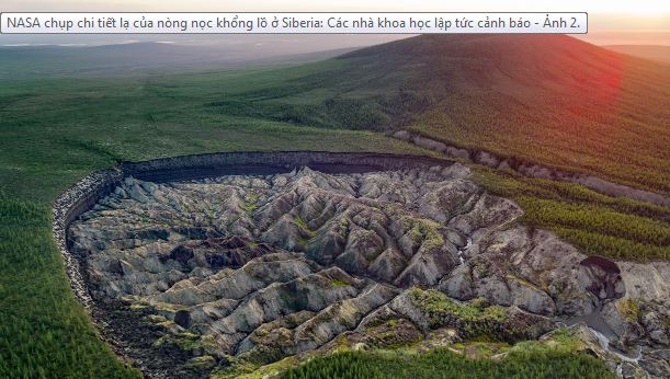 NASA chụp chi tiết lạ của "nòng nọc" khổng lồ ở Siberia: Các nhà khoa học lập tức cảnh báo