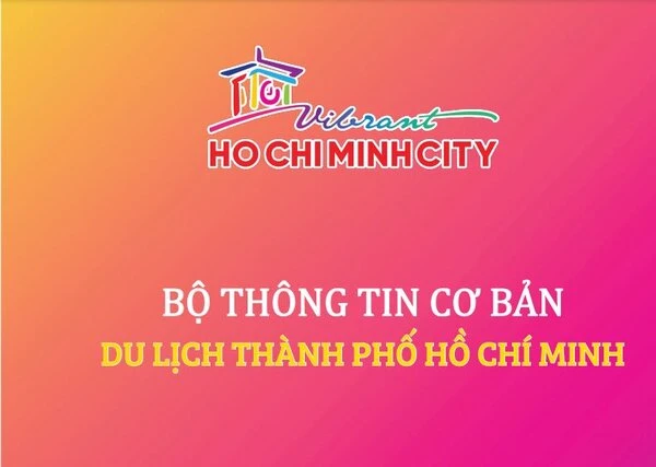 Bộ Thông tin cơ bản Du lịch TP Hồ Chí Minh giới thiệu nhiều điểm đến hấp dẫn