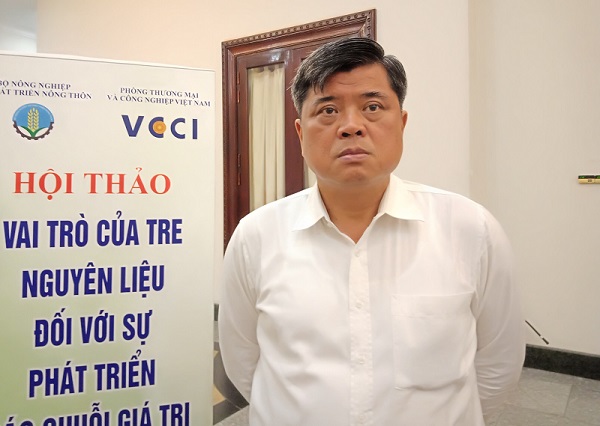 Thứ trưởng Trần Thanh Nam: Sẽ sớm hình thành Hiệp hội ngành tre Việt Nam 