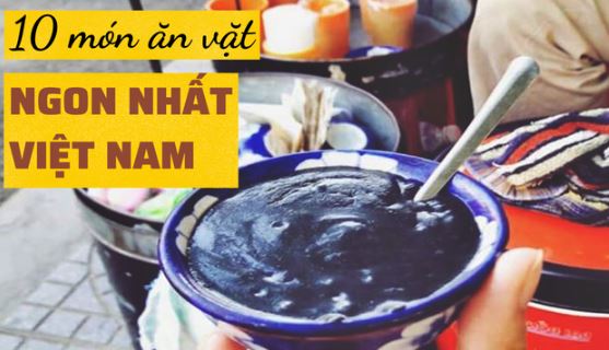 10 món ăn vặt ngon nhất của Việt Nam khiến cặp đôi nước ngoài mê mẩn: Món cuối quá lạ!