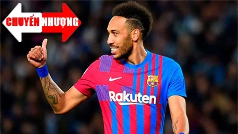 Tin chuyển nhượng 18/8: Aubameyang từ chối MU, tập trung tới Chelsea