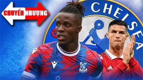 Tin chuyển nhượng 29/8: Chelsea nhắm Zaha, có thể chiêu mộ Ronaldo