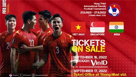 VFF mở bán vé đợt 2 xem ĐT Việt Nam đấu Singapore và Ấn Độ 