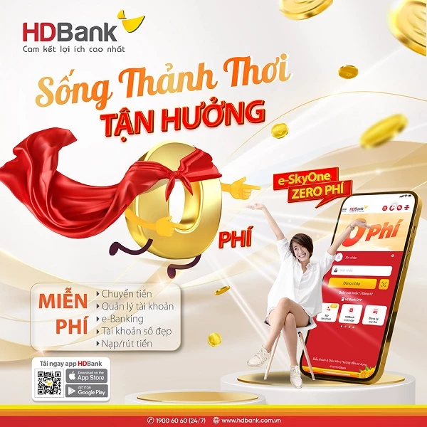 HDBank miễn 100% phí giao dịch online e-SkyOne trọn đời.