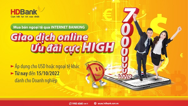 Giao dịch ngoại tệ online, nhận ưu đãi cực "high" cho doanh nghiệp