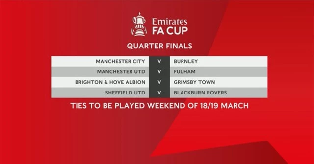 Bốc thăm tứ kết FA Cup | Man Utd gặp Fulham, Man City gặp Burnley - Ảnh 1.