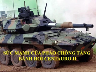 Clip: Sức mạnh của pháo chống tăng bánh hơi Centauro II