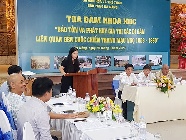 tọa đàm khoa học “Bảo tồn và phát huy giá trị các di sản liên quan đến cuộc chiến tranh Mậu Ngọ 1858 - 1860”.