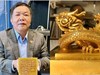Danh tính đại gia Bắc Ninh mua được ấn vàng Hoàng Đế chi bảo: Là ông trùm cổ vật, xây cả bảo tàng