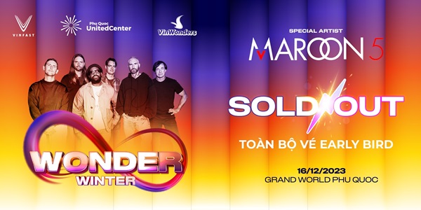 Vé bán sớm 8Wonder “bốc hơi” nhanh chóng, fan Maroon 5 lại đua săn vé chính thức 