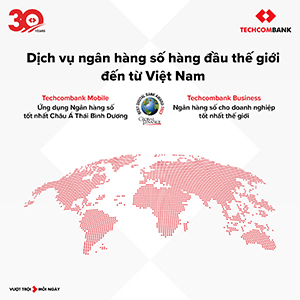 Techcombank thắng giải thưởng dịch vụ ngân hàng số hàng đầu thế giới 