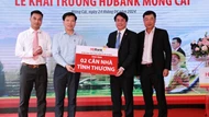 Mở thêm chi nhánh tại Quảng Ninh, HDBank tăng đầu tư vào khu kinh tế cửa khẩu trọng điểm phía Bắc