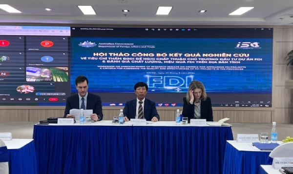 Công bố bộ tiêu chí thẩm định và giám sát dự án FDI