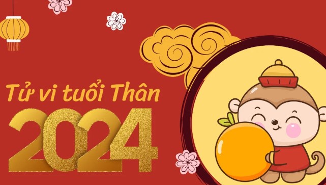 Tử vi tuổi Thân năm 2024: Viên mãn trọn vẹn cả sự nghiệp và tài lộc