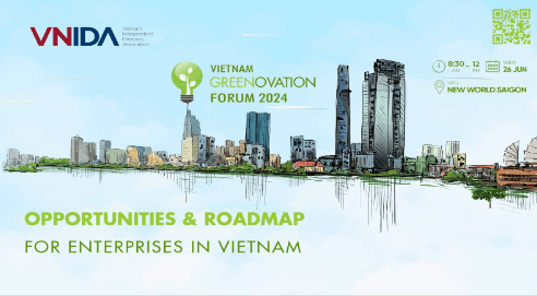 Sắp diễn ra diễn đàn Đổi mới xanh - Vietnam Greenovation Forum 2024: Cơ hội và lộ trình cho doanh nghiệp Việt